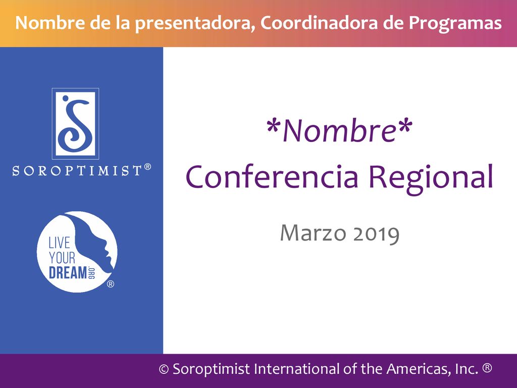 Nombre de la presentadora, Coordinadora de Programas