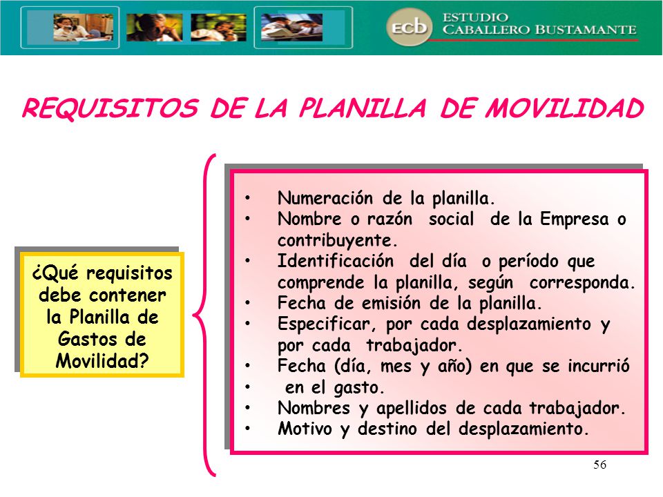 ¿Qué requisitos debe contener la Planilla de Gastos de Movilidad