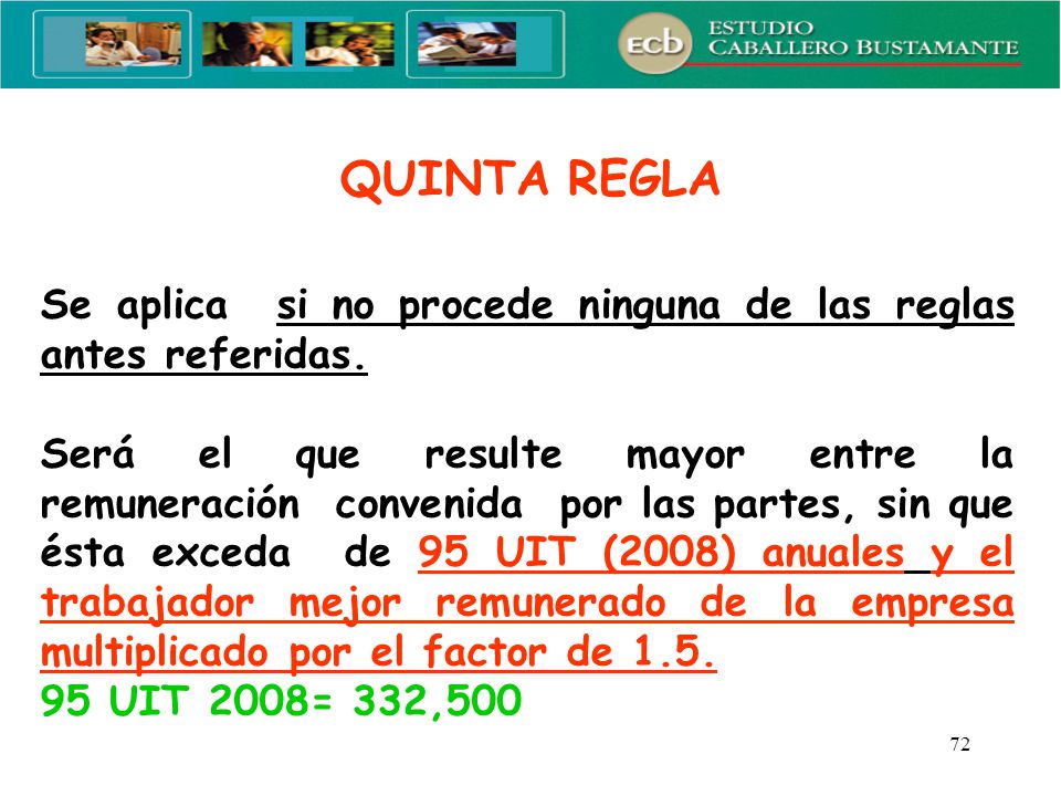 QUINTA REGLA Se aplica si no procede ninguna de las reglas antes referidas.