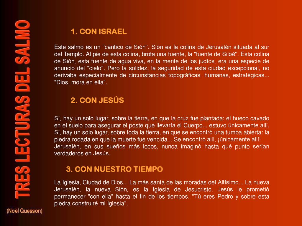 1. CON ISRAEL 2. CON JESÚS 3. CON NUESTRO TIEMPO