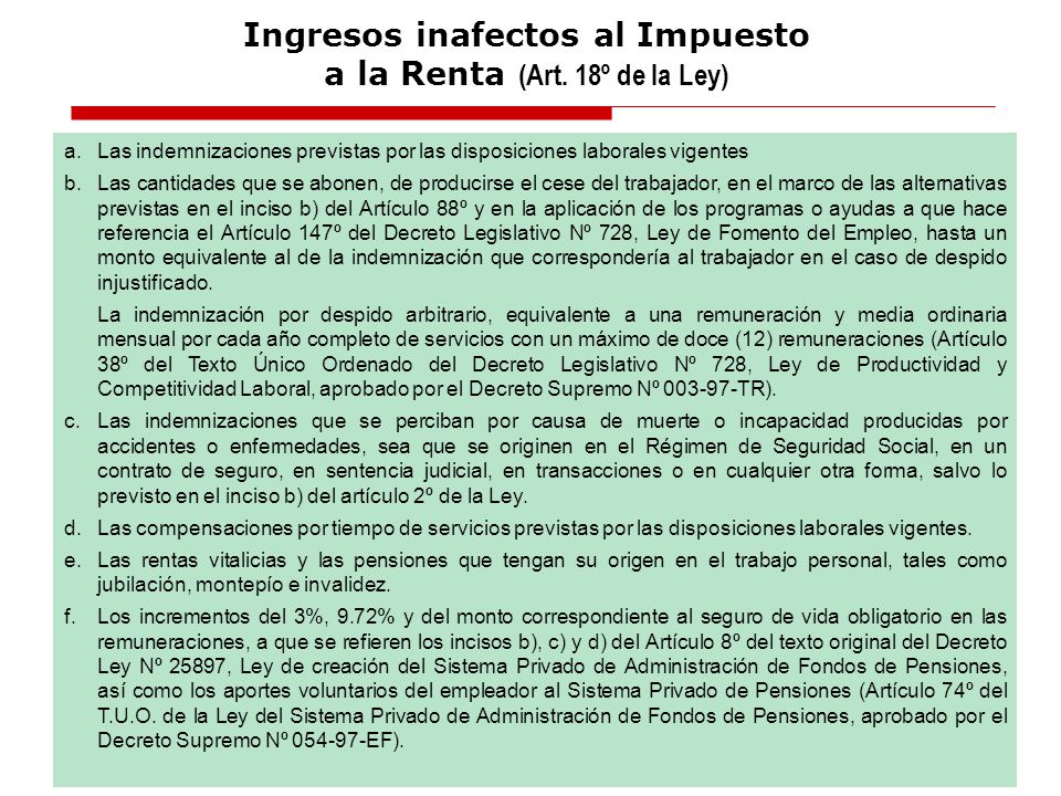 Ingresos inafectos al Impuesto a la Renta (Art. 18º de la Ley)