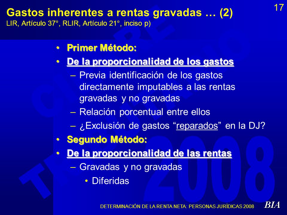 Gastos inherentes a rentas gravadas … (2) LIR, Artículo 37°, RLIR, Artículo 21°, inciso p)