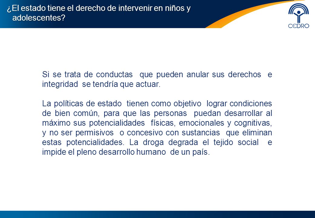 ¿El estado tiene el derecho de intervenir en niños y adolescentes