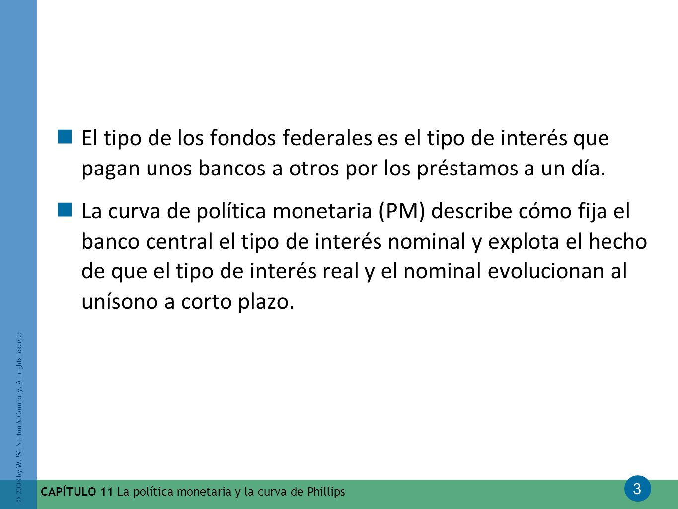 El tipo de los fondos federales es el tipo de interés que pagan unos bancos a otros por los préstamos a un día.