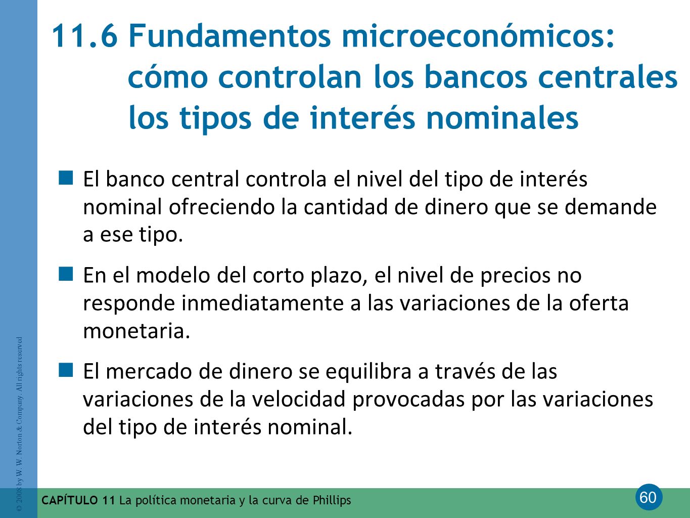 11.6 Fundamentos microeconómicos: cómo controlan los bancos centrales los tipos de interés nominales
