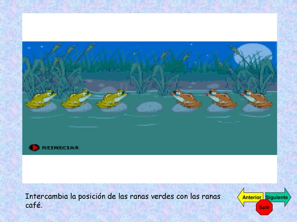 Intercambia la posición de las ranas verdes con las ranas café.