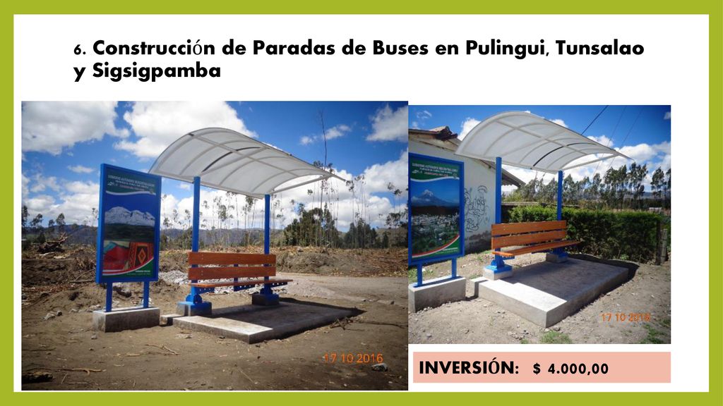 6. Construcción de Paradas de Buses en Pulingui, Tunsalao y Sigsigpamba