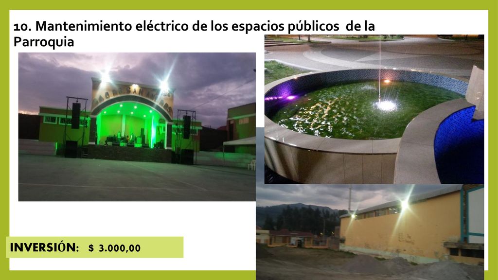 10. Mantenimiento eléctrico de los espacios públicos de la Parroquia