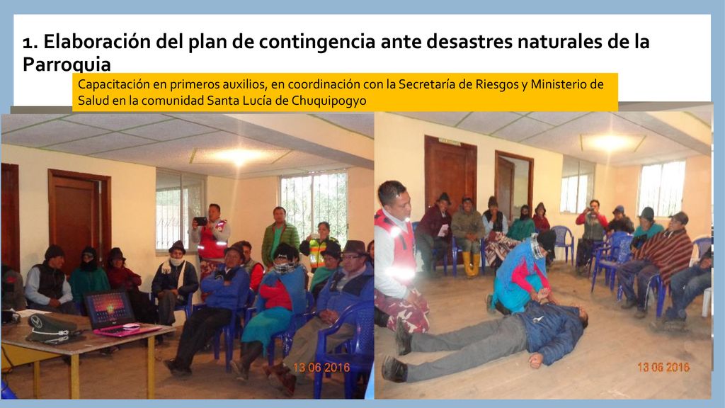 1. Elaboración del plan de contingencia ante desastres naturales de la Parroquia