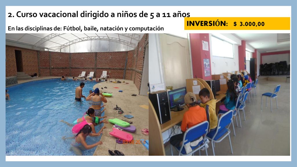 2. Curso vacacional dirigido a niños de 5 a 11 años
