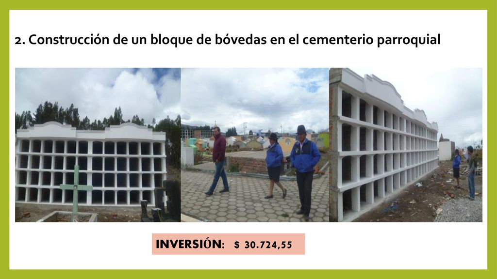2. Construcción de un bloque de bóvedas en el cementerio parroquial