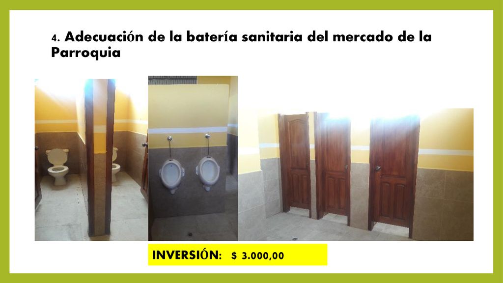 4. Adecuación de la batería sanitaria del mercado de la Parroquia