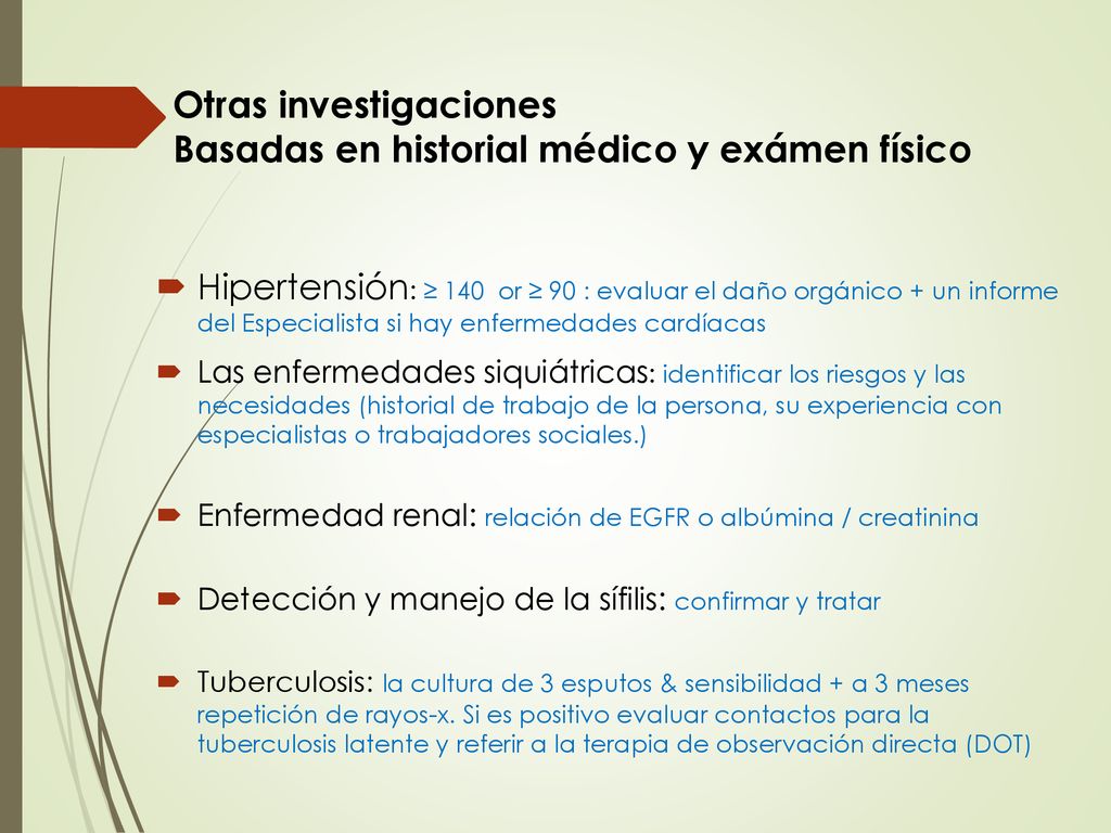 Otras investigaciones Basadas en historial médico y exámen físico