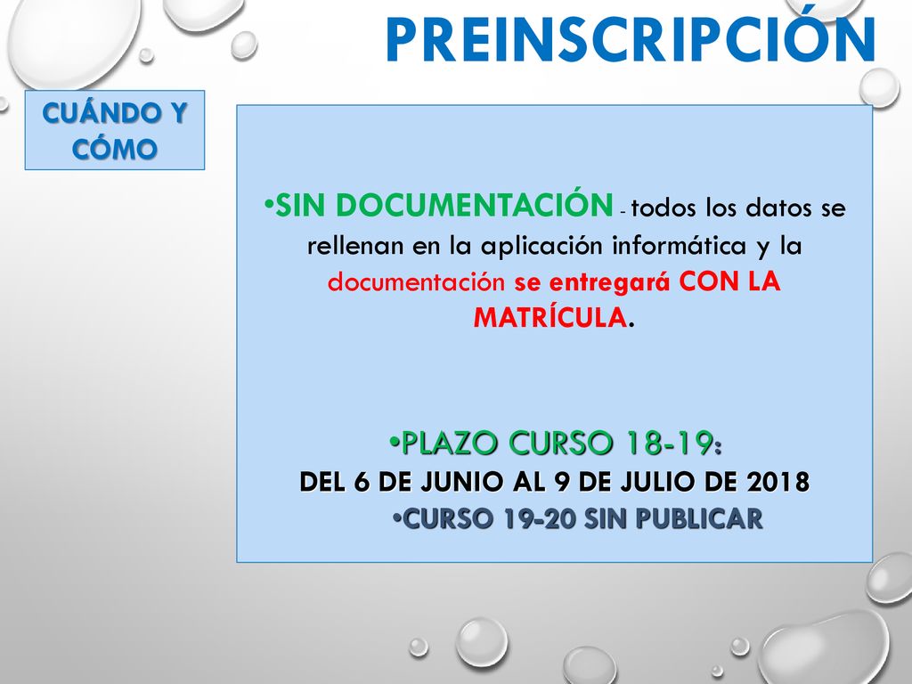 DEL 6 DE JUNIO AL 9 DE JULIO DE 2018