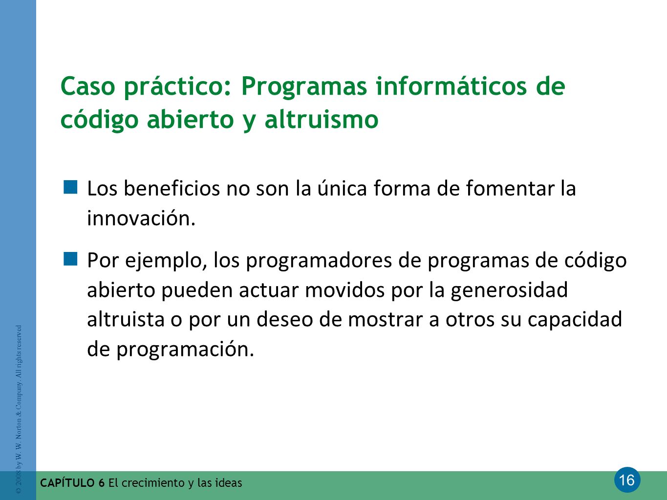 Caso práctico: Programas informáticos de código abierto y altruismo