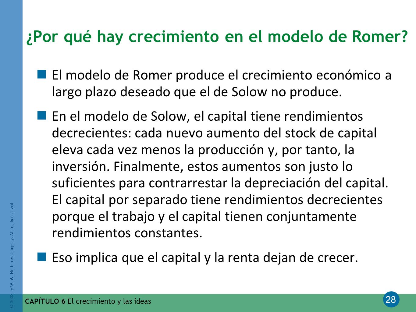 ¿Por qué hay crecimiento en el modelo de Romer