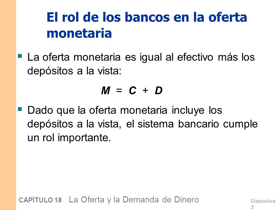 El rol de los bancos en la oferta monetaria
