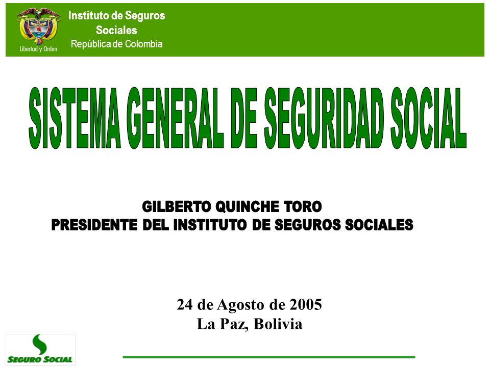 SISTEMA GENERAL DE SEGURIDAD SOCIAL