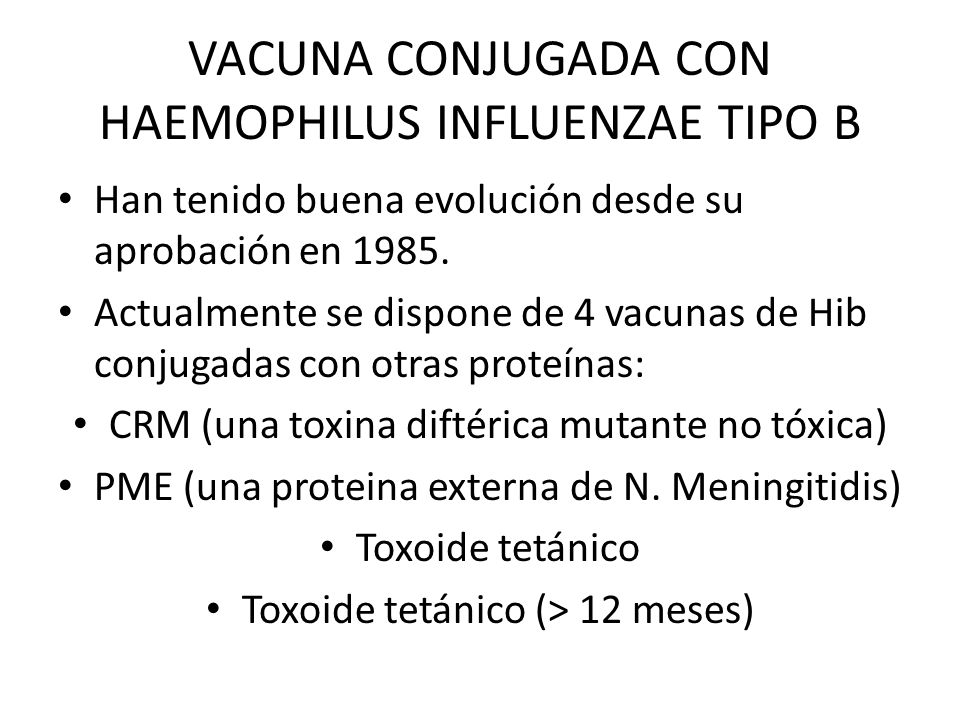 VACUNA CONJUGADA CON HAEMOPHILUS INFLUENZAE TIPO B