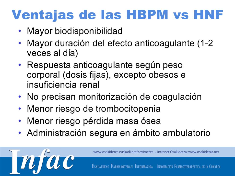 Ventajas de las HBPM vs HNF