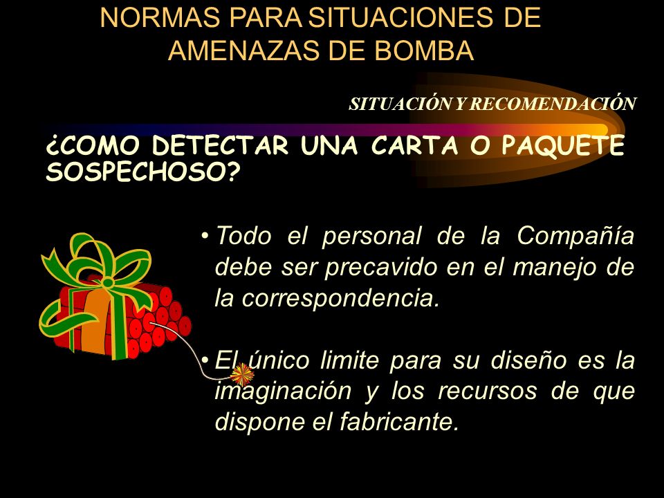 NORMAS PARA SITUACIONES DE AMENAZAS DE BOMBA