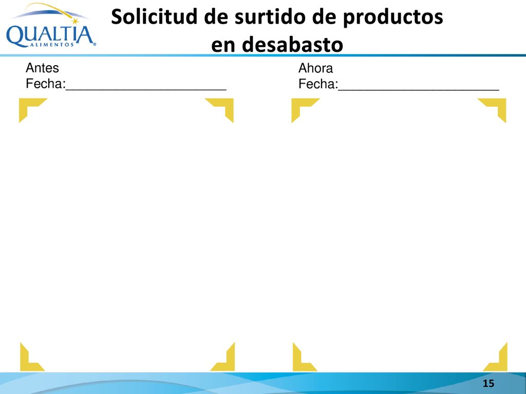 Solicitud de surtido de productos en desabasto