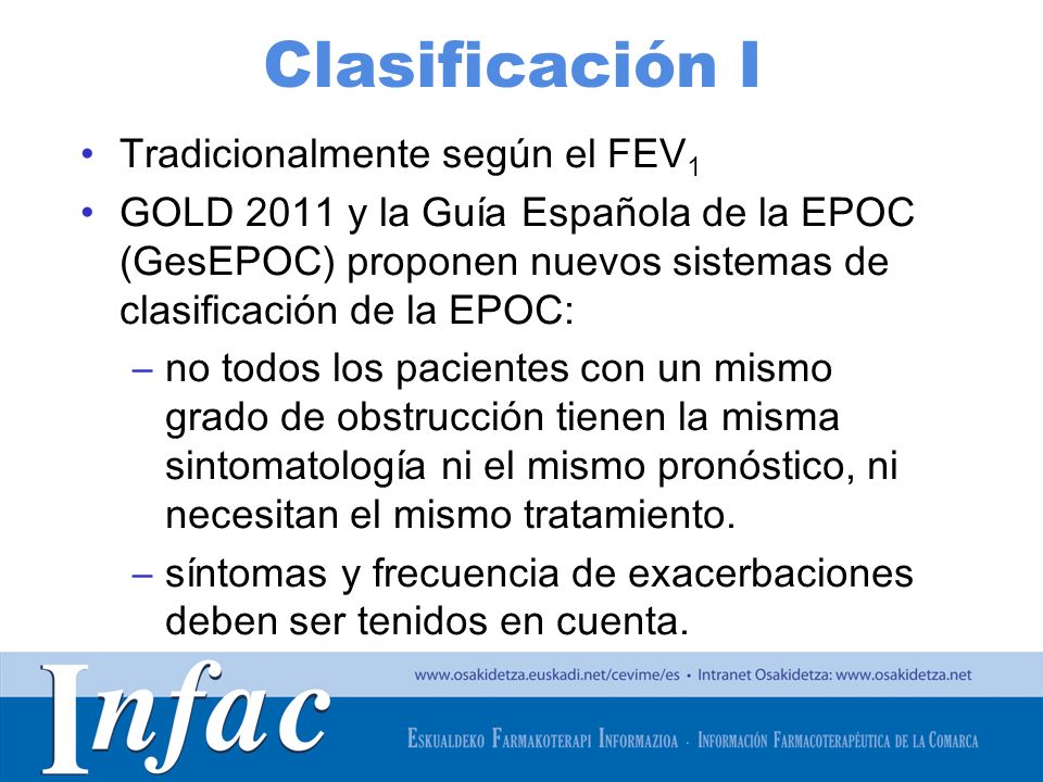 Clasificación I Tradicionalmente según el FEV1