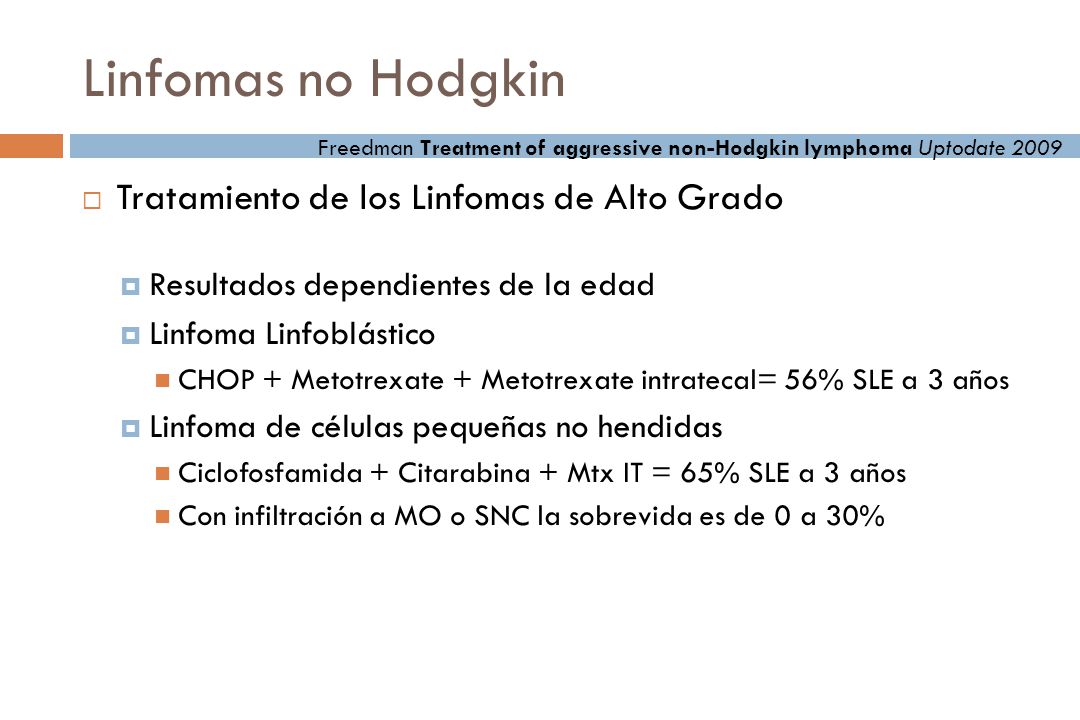 Linfomas no Hodgkin Tratamiento de los Linfomas de Alto Grado