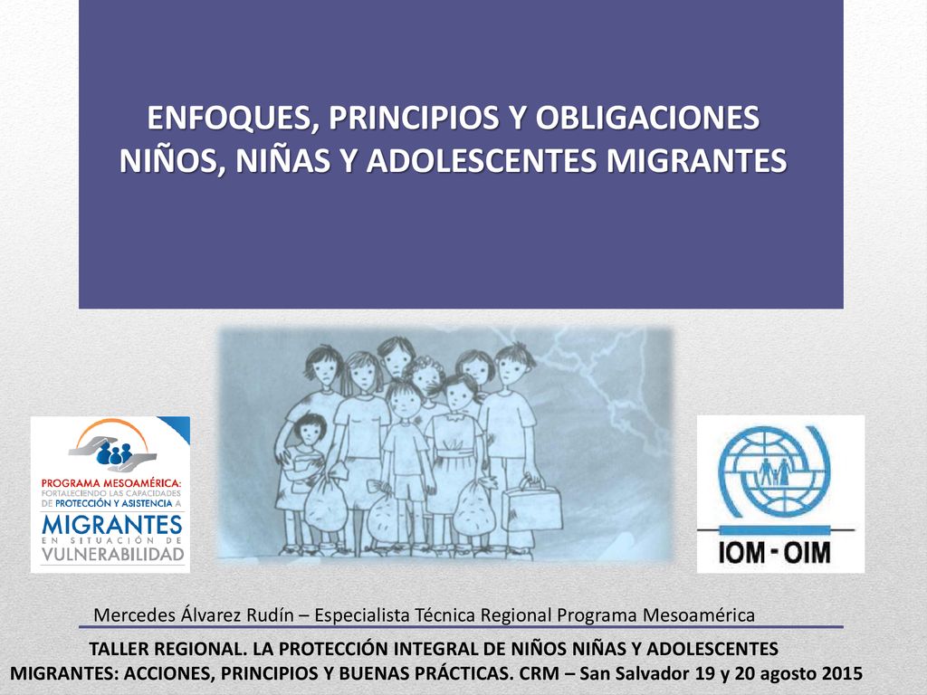 TALLER REGIONAL. LA PROTECCIÓN INTEGRAL DE NIÑOS NIÑAS Y ADOLESCENTES
