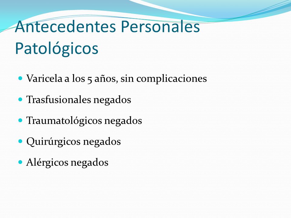 Antecedentes Personales Patológicos