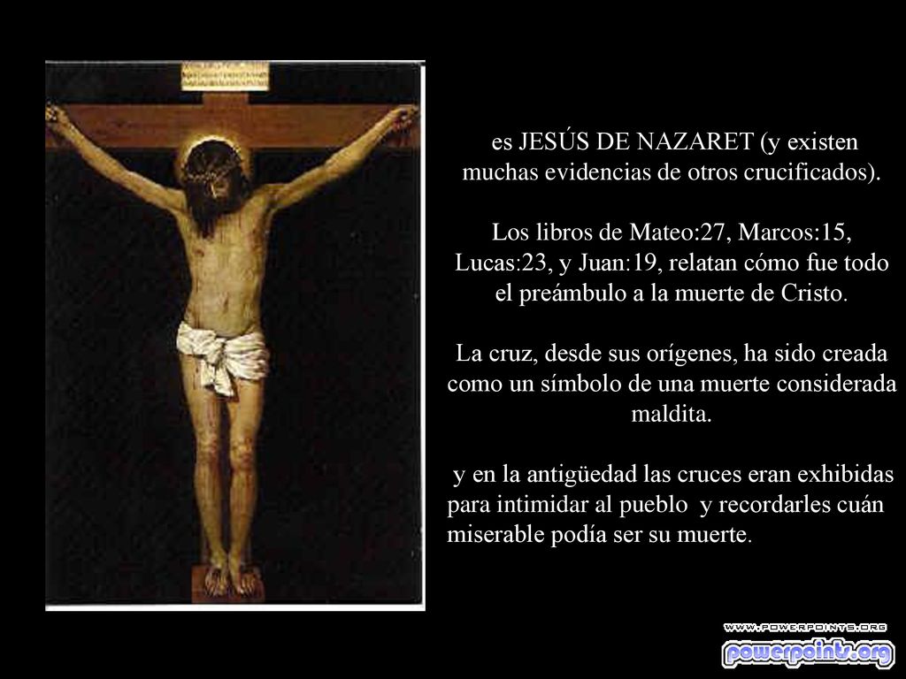 es JESÚS DE NAZARET (y existen muchas evidencias de otros crucificados).