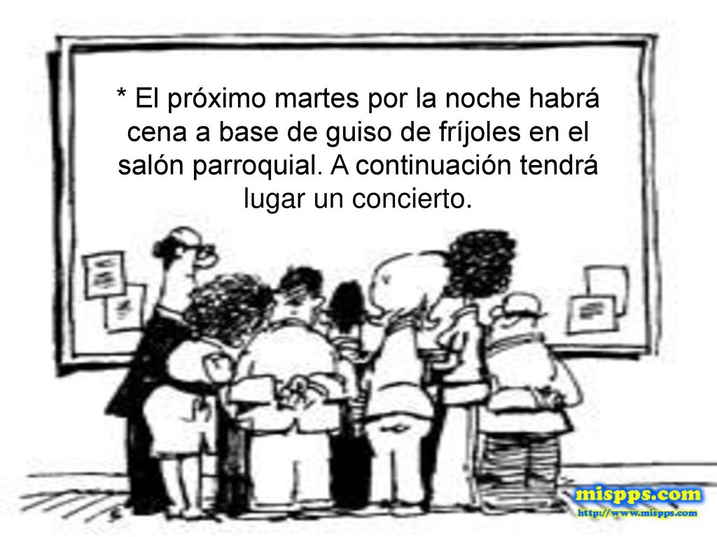 * El próximo martes por la noche habrá cena a base de guiso de fríjoles en el salón parroquial. A continuación tendrá lugar un concierto.