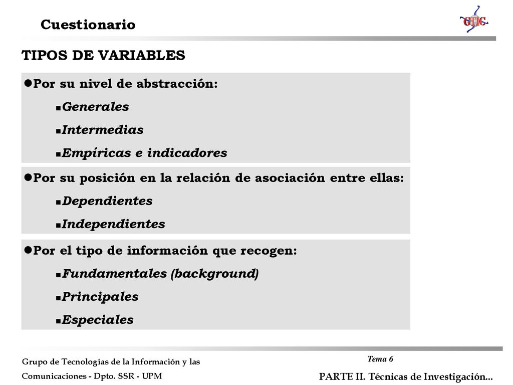 Cuestionario TIPOS DE VARIABLES Por su nivel de abstracción: Generales