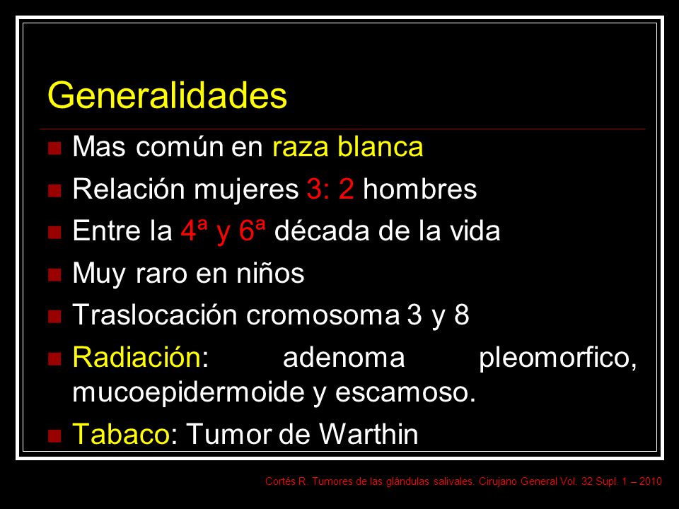 Generalidades Mas común en raza blanca Relación mujeres 3: 2 hombres