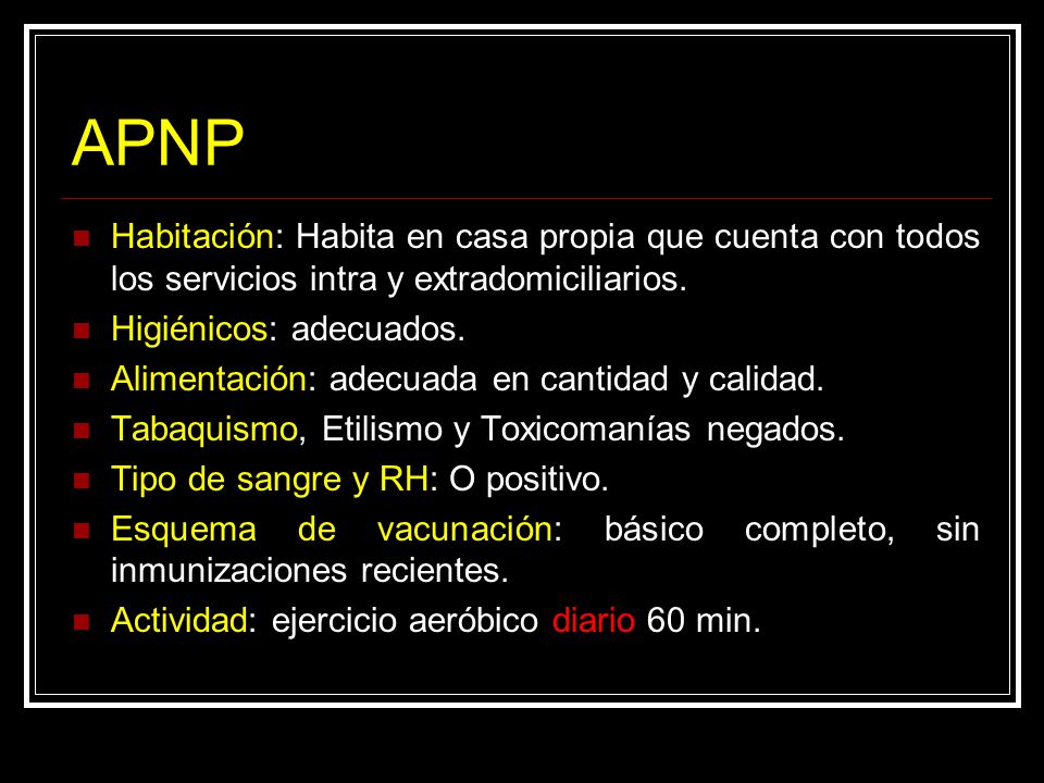 APNP Habitación: Habita en casa propia que cuenta con todos los servicios intra y extradomiciliarios.