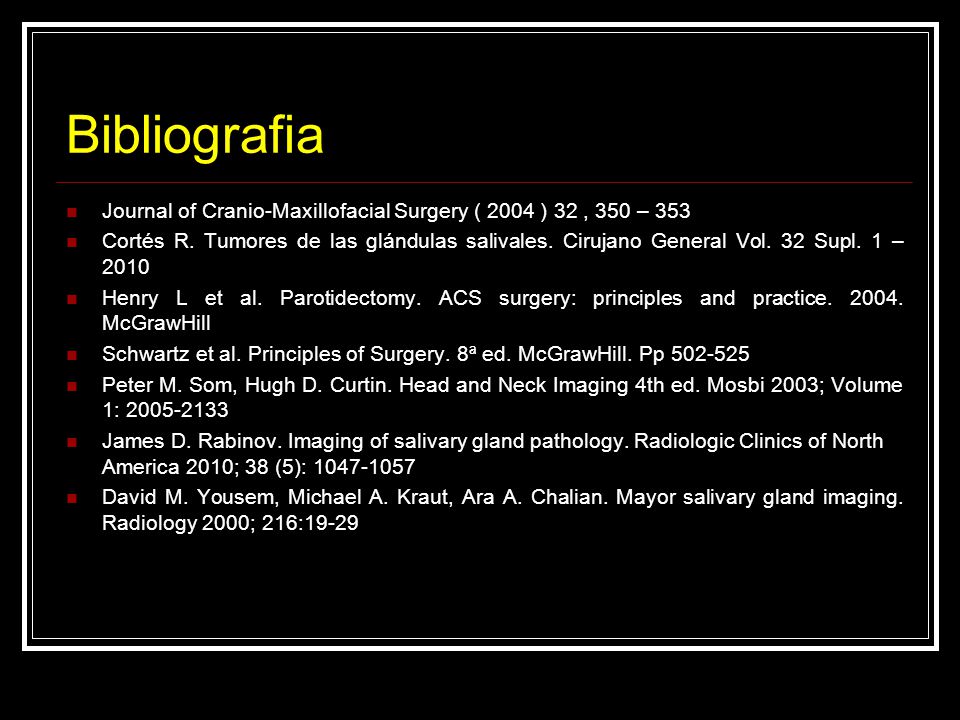 Bibliografia Journal of Cranio-Maxillofacial Surgery ( 2004 ) 32 , 350 – 353.