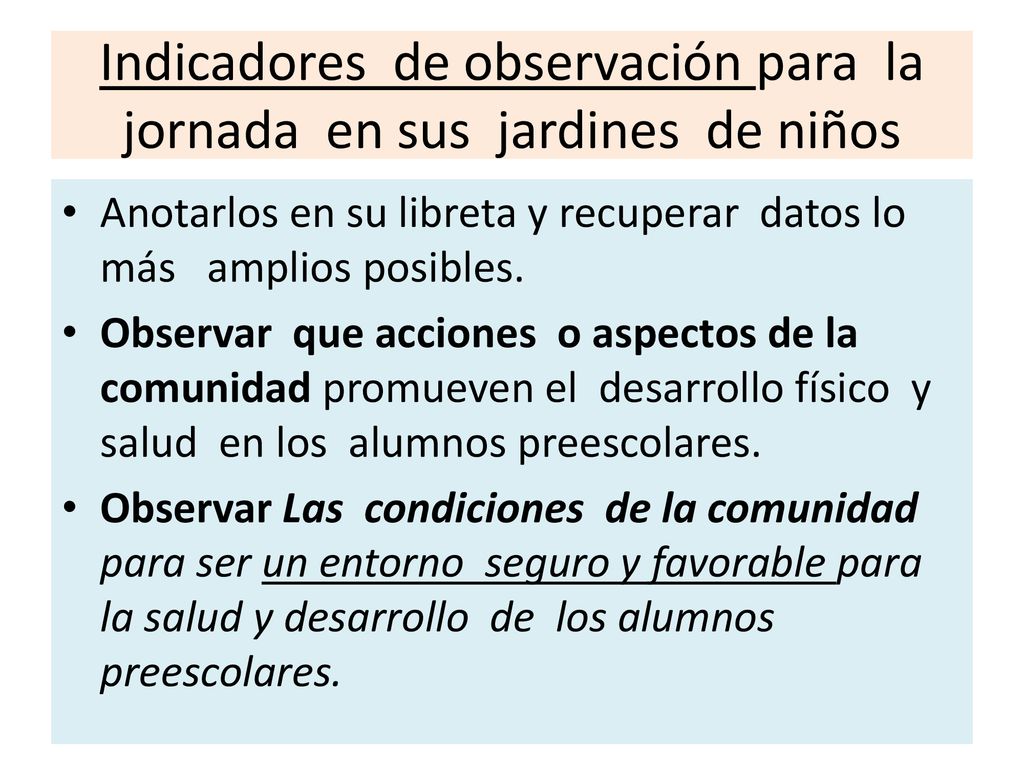 Indicadores de observación para la jornada en sus jardines de niños