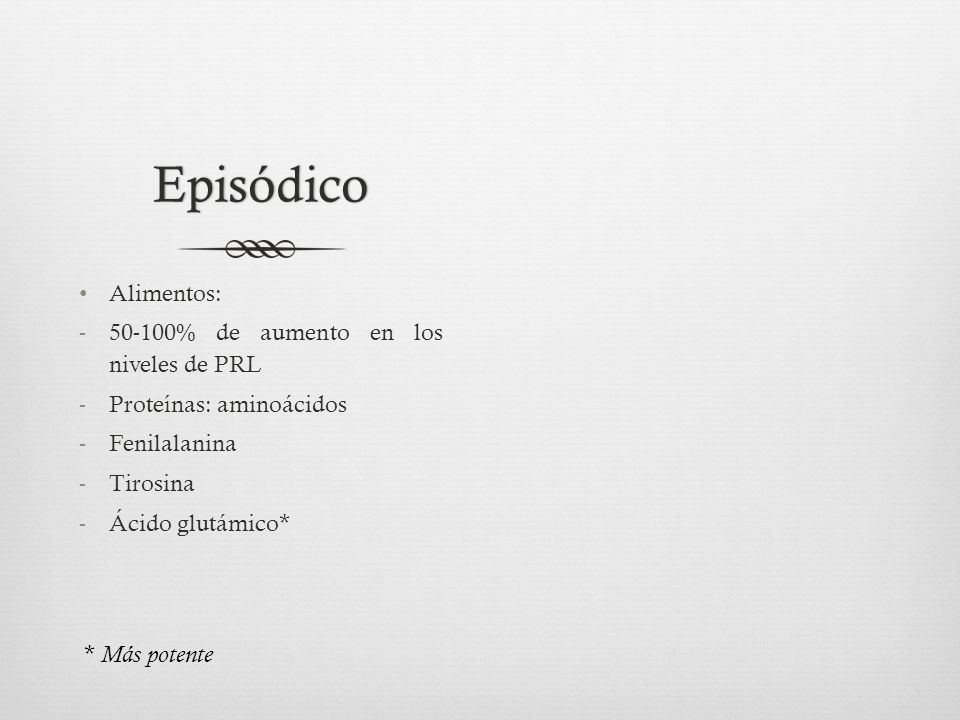 Episódico Alimentos: % de aumento en los niveles de PRL