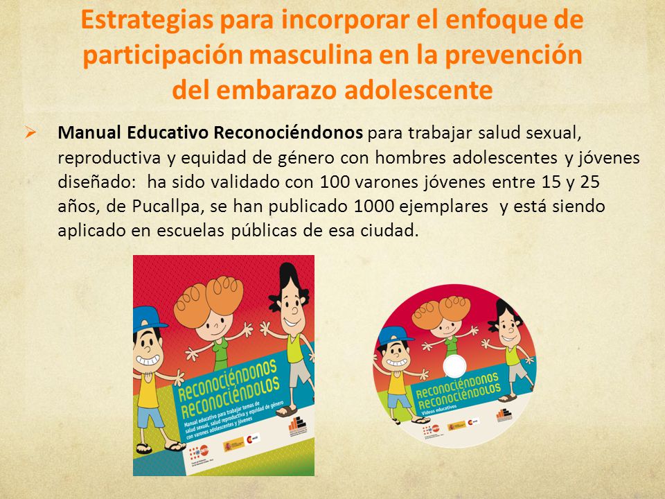 Estrategias para incorporar el enfoque de participación masculina en la prevención del embarazo adolescente