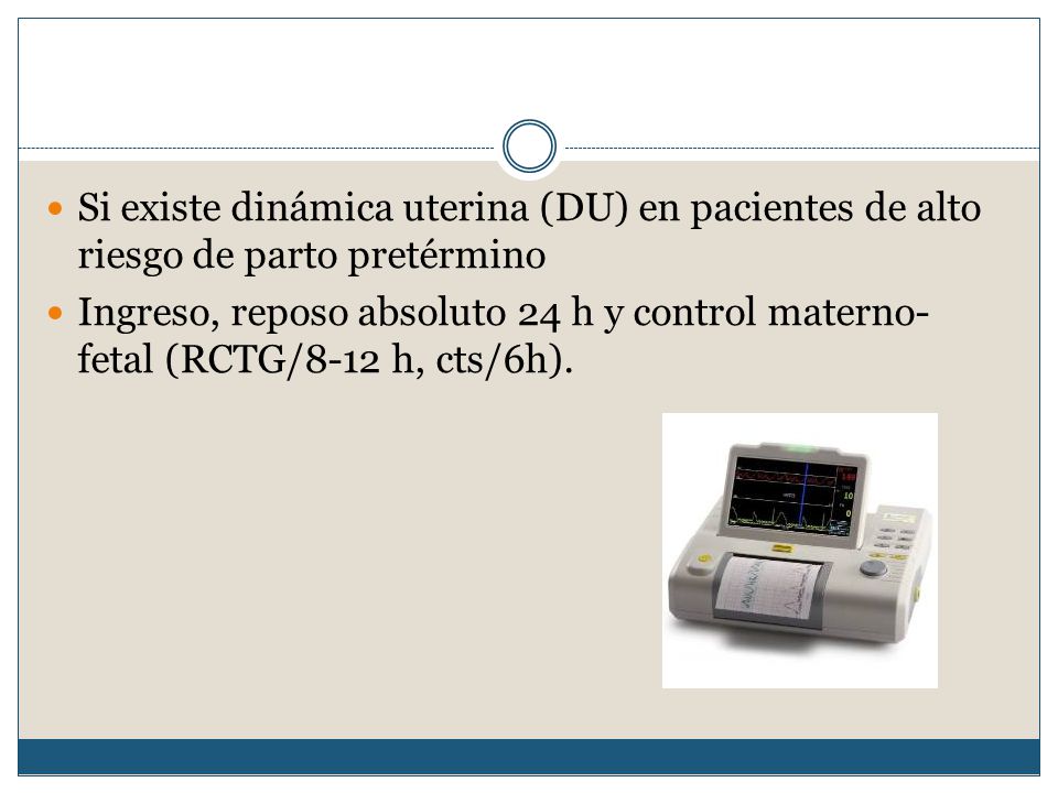 Si existe dinámica uterina (DU) en pacientes de alto riesgo de parto pretérmino