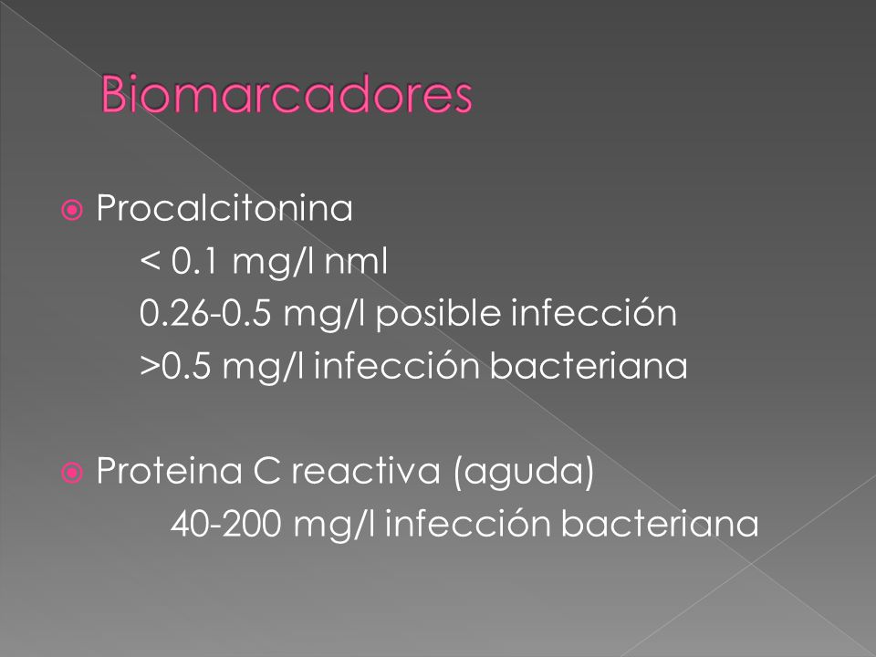 Biomarcadores Procalcitonina < 0.1 mg/l nml