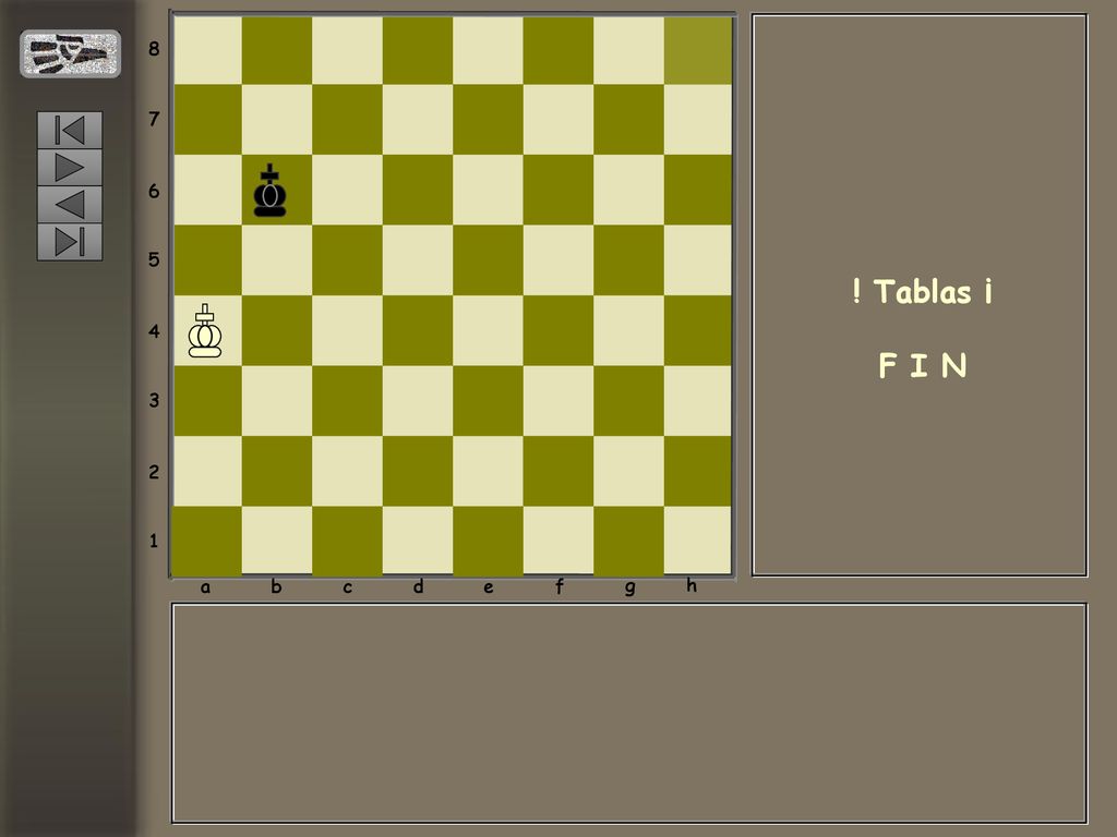 a b c d e f g h ! Tablas ¡ F I N