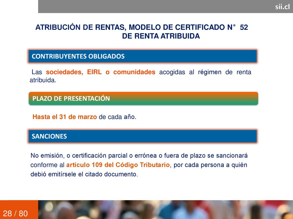 28 / 80 sii.cl ATRIBUCIÓN DE RENTAS, MODELO DE CERTIFICADO N°52