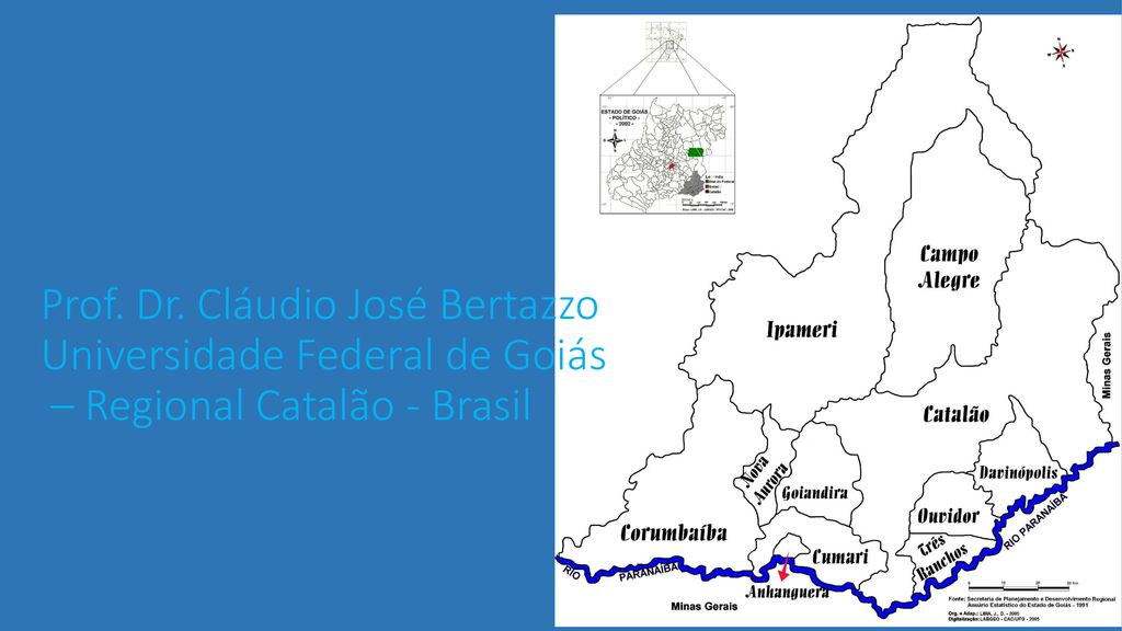 Prof. Dr. Cláudio José Bertazzo Universidade Federal de Goiás – Regional Catalão - Brasil