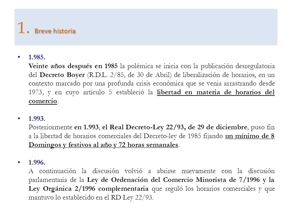 1. Breve historia