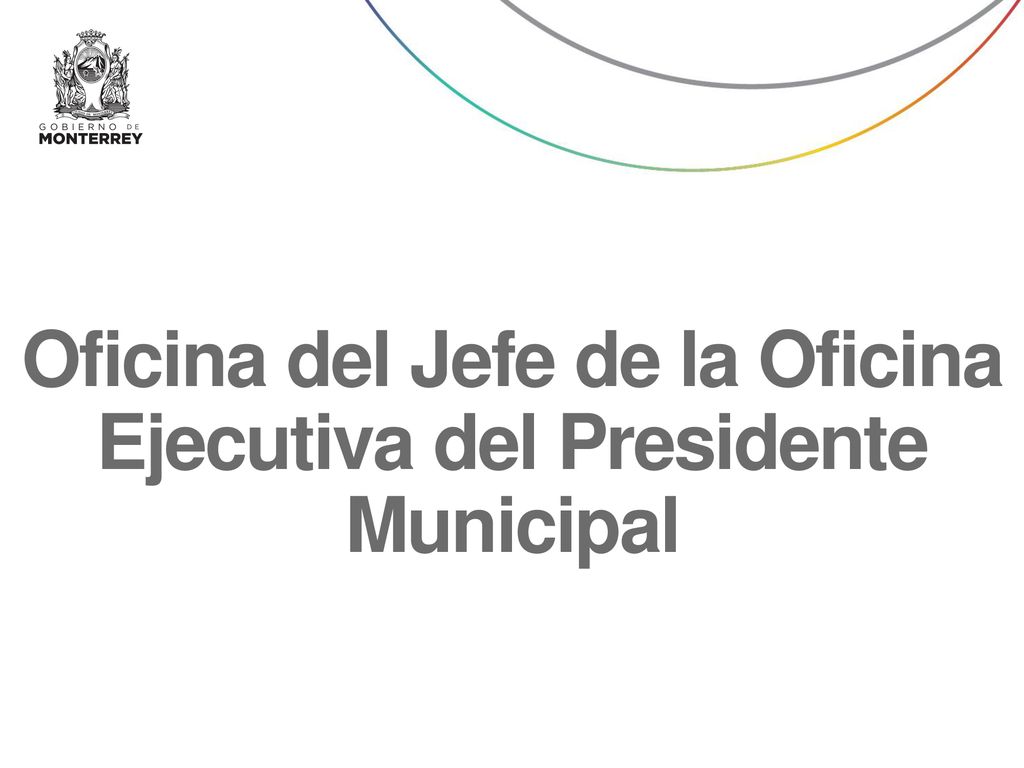 Oficina del Jefe de la Oficina Ejecutiva del Presidente Municipal