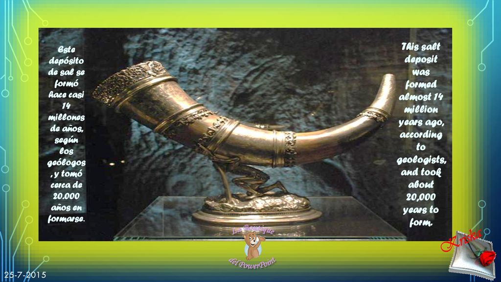 This salt deposit was formed almost 14 million years ago, according to geologists, and took about 20,000 years to form.