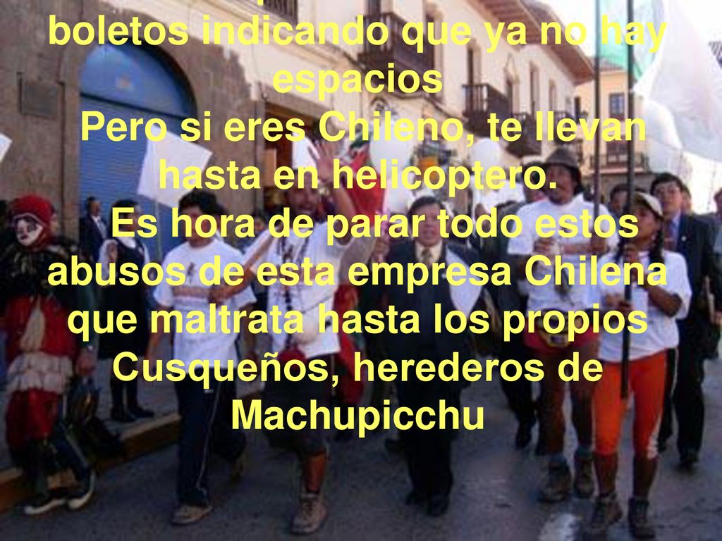 Si eres peruano no te dan boletos indicando que ya no hay espacios Pero si eres Chileno, te llevan hasta en helicoptero.