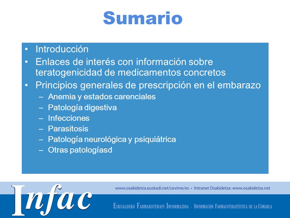 Sumario Introducción. Enlaces de interés con información sobre teratogenicidad de medicamentos concretos.