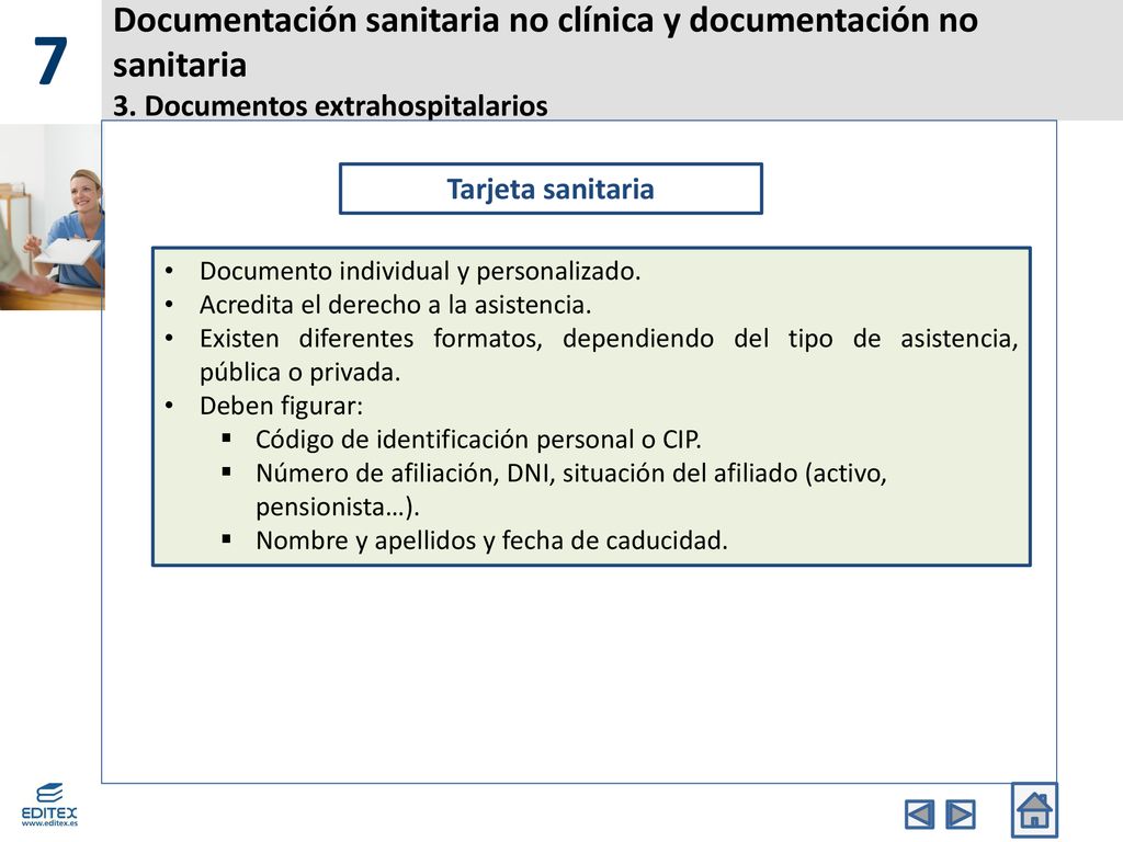 7 Documentación sanitaria no clínica y documentación no sanitaria 3. Documentos extrahospitalarios.
